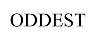 ODDEST