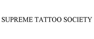 SUPREME TATTOO SOCIETY