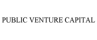 PUBLIC VENTURE CAPITAL