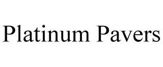 PLATINUM PAVERS