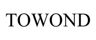 TOWOND