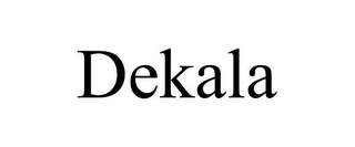 DEKALA