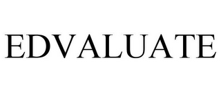 EDVALUATE