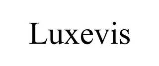 LUXEVIS