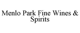 MENLO PARK FINE WINES & SPIRITS