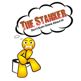 THE STANKER DON'T EVEN STANK ABOUT IT!