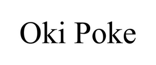 OKI POKE