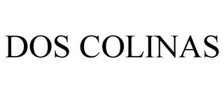 DOS COLINAS