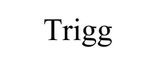 TRIGG