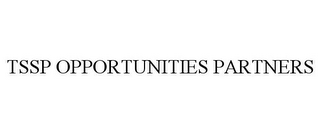 TSSP OPPORTUNITIES PARTNERS