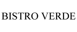 BISTRO VERDE