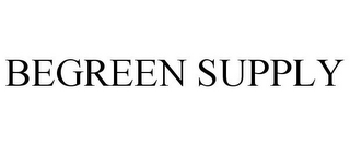 BEGREEN SUPPLY