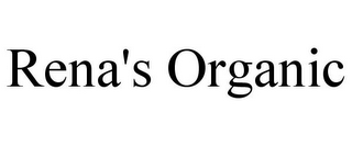 RENA'S ORGANIC