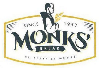 SINCE 1953 MONKS' BREAD BY TRAPPIST MONKS