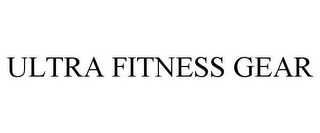 ULTRA FITNESS GEAR