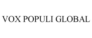 VOX POPULI GLOBAL