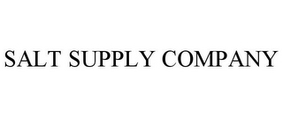 SALT SUPPLY COMPANY