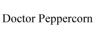 DOCTOR PEPPERCORN