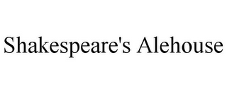 SHAKESPEARE'S ALEHOUSE