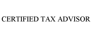 CERTIFIED TAX ADVISOR