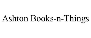 ASHTON BOOKS-N-THINGS