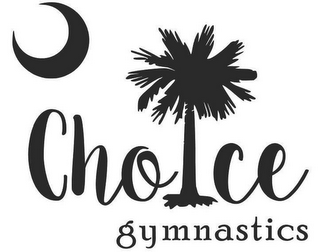 CHOICE GYMNASTICS