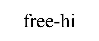 FREE-HI