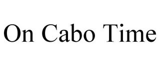 ON CABO TIME
