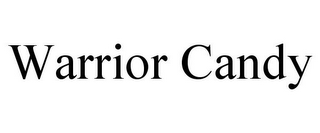 WARRIOR CANDY