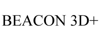 BEACON 3D+