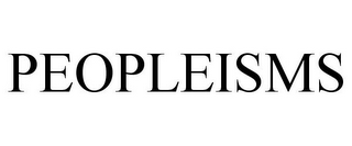 PEOPLEISMS