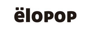 ËLOPOP