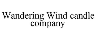 WANDERING WIND CANDLE COMPANY