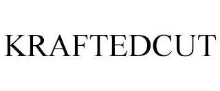 KRAFTEDCUT