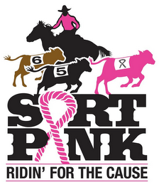 6 5 SORT PINK RIDIN' FOR THE CAUSE