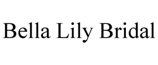 BELLA LILY BRIDAL