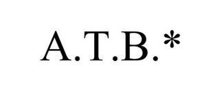 A.T.B.*