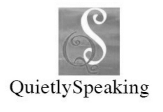 QS QUIETLYSPEAKING