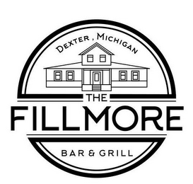 DEXTER, MICHIGAN THE FILLMORE BAR & GRILL