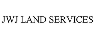 JWJ LAND SERVICES