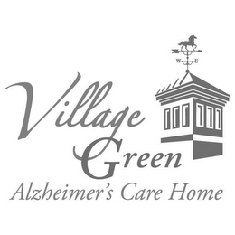 VILLAGE GREEN ALZHEIMER'S CARE HOME W E