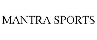 MANTRA SPORTS