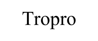 TROPRO