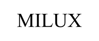 MILUX