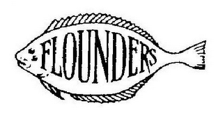 FLOUNDERS