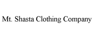 MT. SHASTA CLOTHING COMPANY