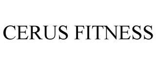 CERUS FITNESS