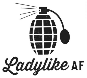 LADYLIKE AF