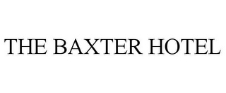 THE BAXTER HOTEL