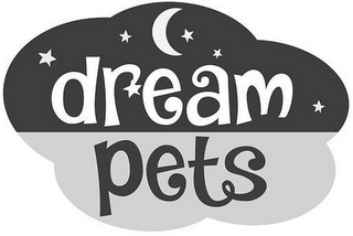 DREAM PETS